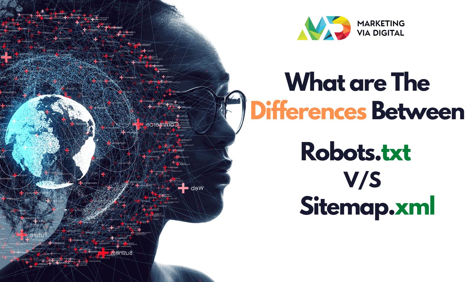 What are the differences between robots.txt and sitemap.xml?
